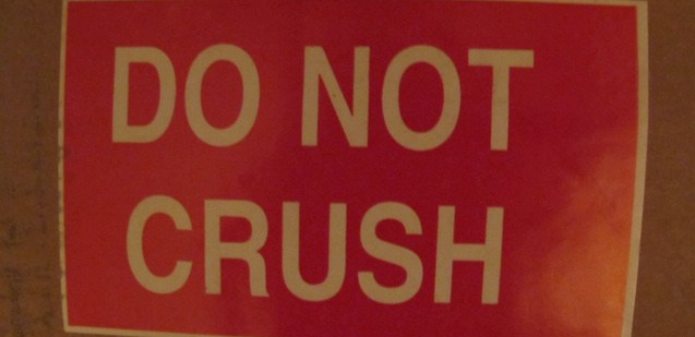 Do Not Crush sign